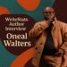 WriteStats Author Interviews Oneal Walters