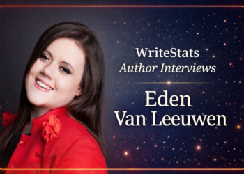 WriteStats Author Interviews with Eden Van Leeuwen